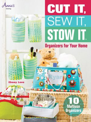 cover image of Cut It, Sew It, Stow It